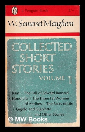 Item #406590 Collected short stories - vol. 1. W. Somerset Maugham
