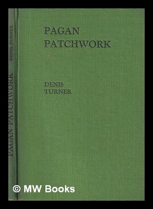 Item #406813 Pagan patchwork. Denis Philip Turner, 1876