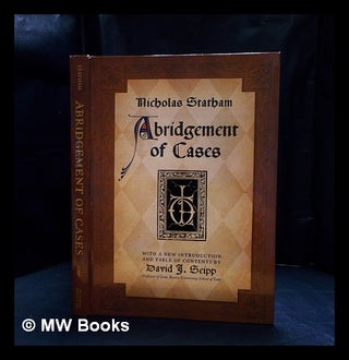 Item #406959 Abridgement of cases / Nicholas Statham ; with a new introduction and table of...