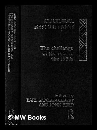 Item #407049 Cultural revolution? : the challenge of the arts in the 1960s / edited by Bart...
