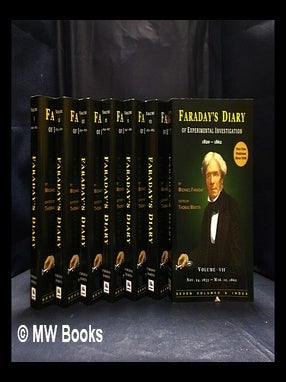 Item #408125 Faraday's diary : being the various philosophical notes of experimental...