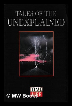 Item #408474 Tales of the unexplained: Forces of nature. Time-Life, pub