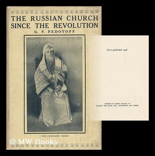 Item #40861 The Russian Church Since the Revolution. Georgii Petrovich Fedotov