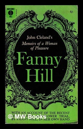 Item #408634 John Cleland's Fanny Hill : memoirs of a woman of pleasure. John Cleland