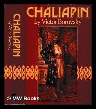 Item #410162 Chalipin : a critical biography / by Victor Borovsky. Victor Borovsky