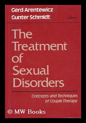 Item #41061 The Treatment of Sexual Disorders : Concepts and Techniques of Couple Therapy /...