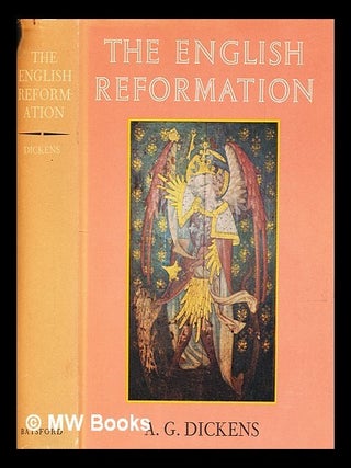 Item #411252 The English Reformation. A. G. Dickens, Arthur Geoffrey