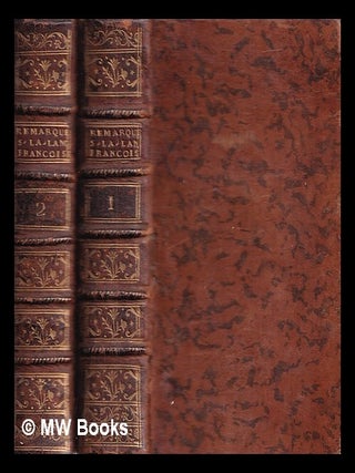 Item #411312 Remarques nouvelles sur la langue françoise - 2 vols. Dominique Bouhours