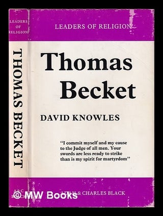 Item #411325 Thomas Becket / by David Knowles. David Knowles