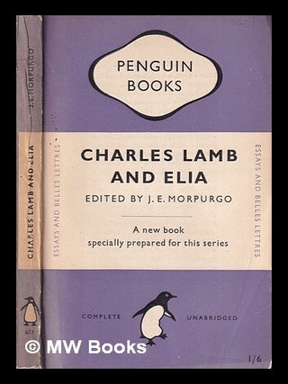 Item #411414 Charles Lamb and Elia / edited by J.E. Morpurgo. J. E. Morpurgo