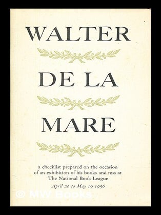 Item #411568 Walter de la Mare : a checklist. National Book League