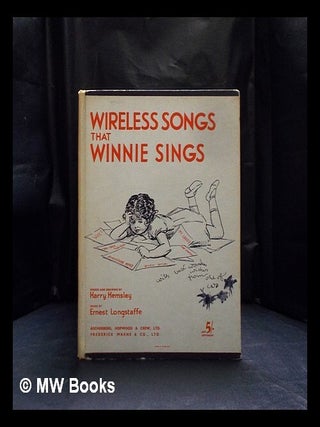 Item #411617 Wireless Songs that Winnie Sings / Words and drawings by Harry Hemsley, music by...
