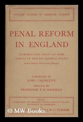 Item #41181 Penal Reform in England - Introductory Essays on Some Aspects of English Criminal...