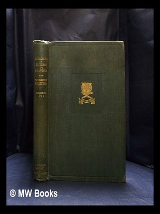 Item #411911 A catalogue of the pictures and drawings in the collection of Frederick John...