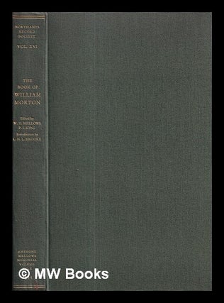Item #412068 The book of William Morton, almoner of Peterborough Monastery, 1448-1467 /...
