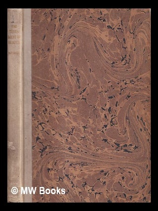 Item #412440 The testament of beauty : a poem in four books. Robert Bridges
