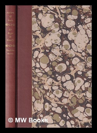Item #414360 Sir Roger de Coverly / by Joseph Addison, Sir Richard Steele & Eustace Budgell ;...