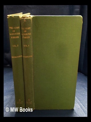 Item #414419 The diary of a country parson / the Reverend James Woodforde ; edited by John...