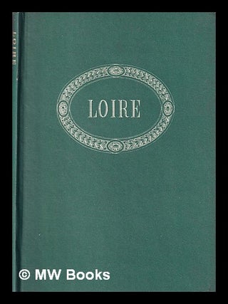 Item #414557 Alsace, Arbois, la Loire, Monbazillac, Jurançon / edited by André L. Simon....