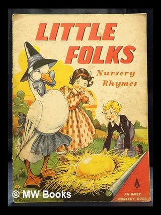 Item #415272 Little Folks : Nursery Rhymes. Amex Co