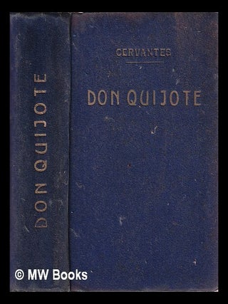 Item #416079 El ingenioso hidalgo Don Quijote de la Mancha / Miguel de Cervantes Saavedra. Miguel...