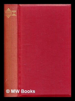Item #416436 John Donne : Complete poetry and selected prose. John Donne
