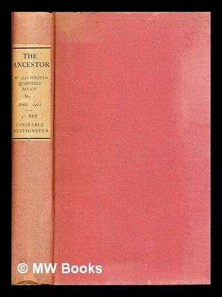 Item #417523 The Ancestor : a quarterly review of county and family history, heraldry and...
