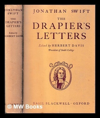 Item #417994 The Drapier's letters and other works, 1724-1725 / edited by Herbert Davis. Jonathan...