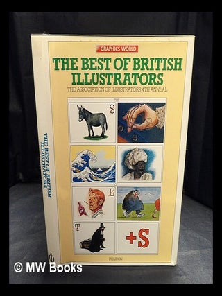 Item #418284 The best of British illustrators '80 : The Association of Illustrators 4th annual /...
