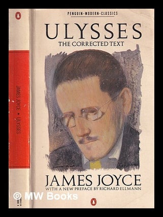 Item #418362 Ulysses / James Joyce ; the corrected text edited by Hans Walter Gabler with...
