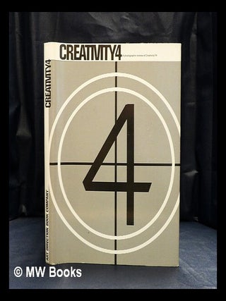 Item #420232 Creativity 4 : a photographic review of Creativity '74. Fred Hausman, designer