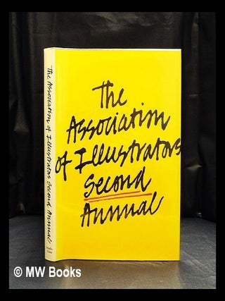 Item #420251 The Association of Illustrators second annual / edited by Michele Beint and Philippa...