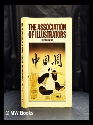 Item #420253 The Association of Illustrators 3rd annual, 1977-78 / edited by Philippa Algeo....