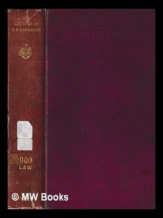 Item #420748 The letters of D.H. Lawrence / edited and with an introduction by Aldous Huxley. D....