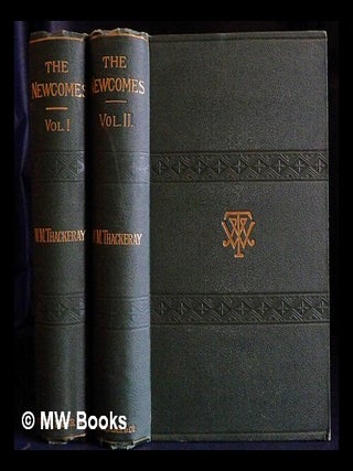 Item #420887 The Newcomes : Memoirs of a most respectable family- in 2 volumes. William Makepeace...