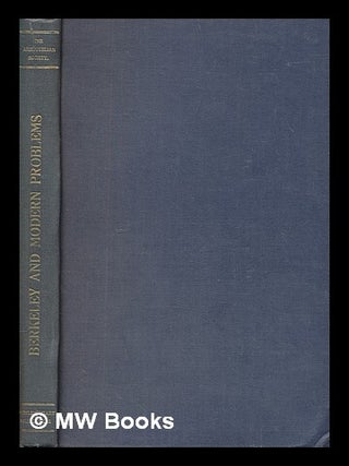 Item #421056 Berkeley and modern problems : The symposia read at the joint session of the...