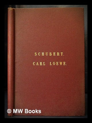 Item #421841 Songs : with pianoforte accompaniment by Franz Schubert - 1st vocal album, part IV :...