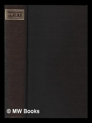 Item #422519 Swift. Gulliver's Travels and selected writings in prose & verse. Edited by John...