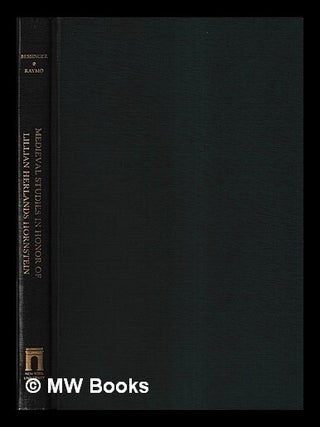 Item #423003 Medieval studies in honor of Lillian Herlands Hornstein / edited by Jess B....
