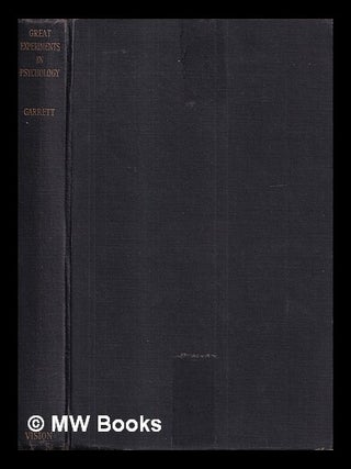 Item #424292 Great experiments in psychology / by Henry E. Garrett. Henry Edward Garrett