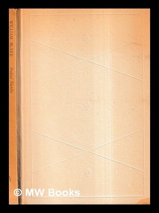 Item #424367 Poetical sketches / by W. B. London, Printed in the year, 1783. William Blake