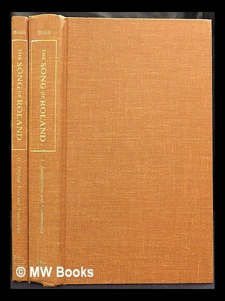 Item #426323 The song of Roland : an analytical edition / Gerard J. Brault [complete in 2...