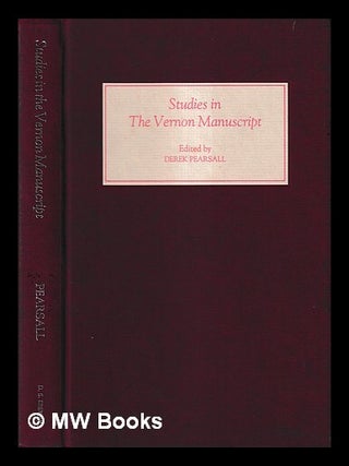 Item #426355 Studies in the Vernon manuscript / edited by Derek Pearsall. Derek Pearsall