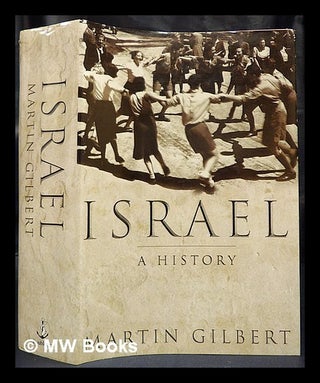 Item #426567 Israel : a history. Martin Gilbert