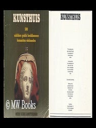 Item #42698 Kunsthuis - 500, Schilders, Grafici, Beeldhouwers, Keramisten, Edelsmeden. Oude Kerk...