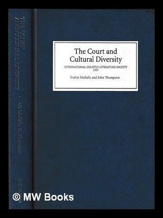 Item #427289 The court and cultural diversity : selected papers from the Eighth Triennial...
