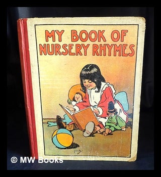 Item #427414 My book of nursery rhymes / illustrated by John Hassall. John Hassall
