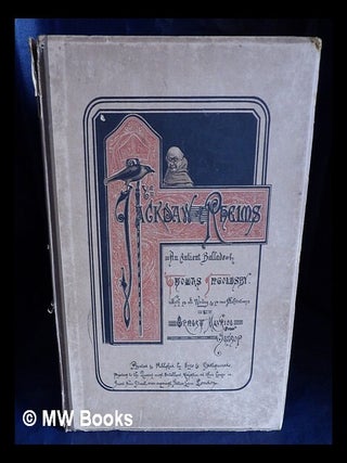 Item #427479 Ye jackdaw of Rheims : an antient ballade / by Thomas Ingoldsby ; wyth ye old...