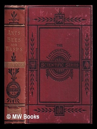 Item #427717 Ants, bees, and wasps : A record of observations on the habits of the social...