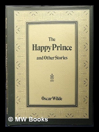 Item #429343 The happy prince and other stories. Oscar Wilde Peter Cholerton, author